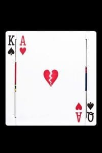 Ace of Hearts with a Broken heart on top of King and Queen of Spades