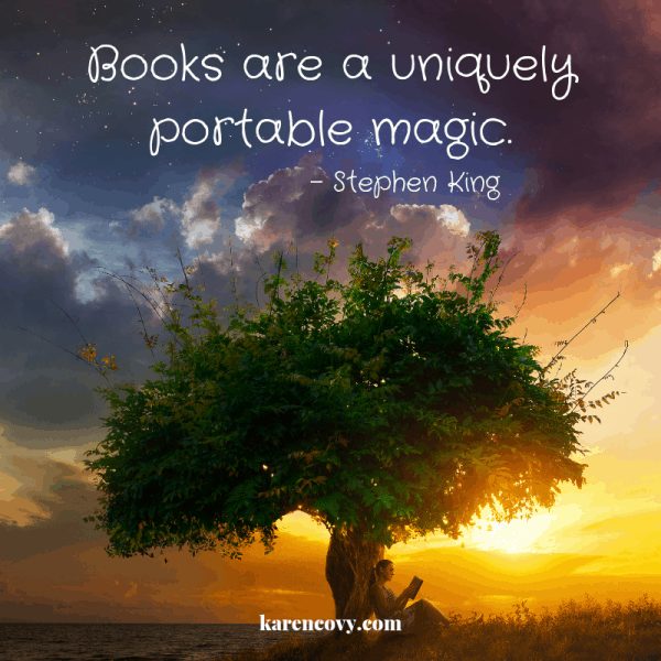 Magical picture of a woman reading under a tree with the quote: Books are a uniquely portable magic